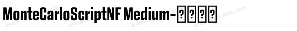 MonteCarloScriptNF Medium字体转换